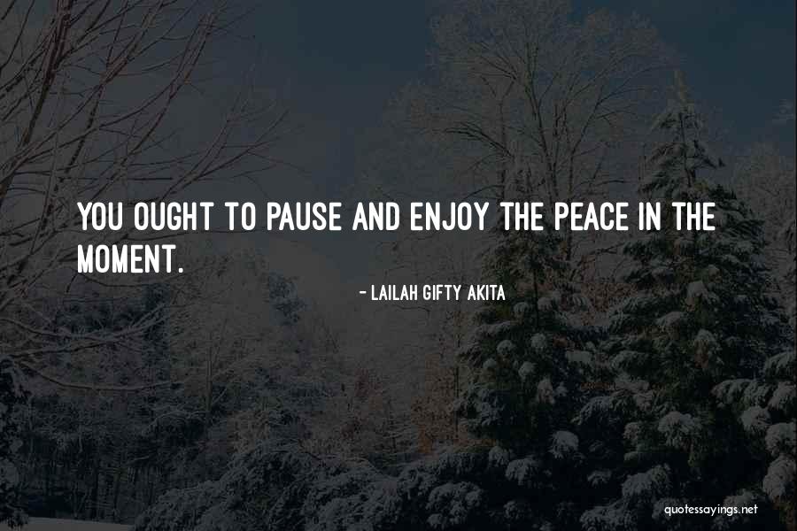 Peace And Happiness Quotes By Lailah Gifty Akita