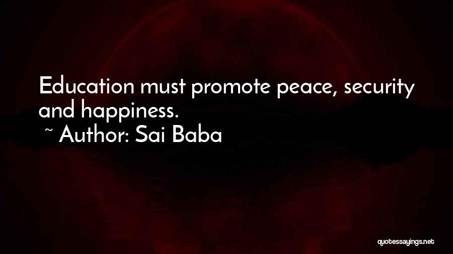 Peace And Happiness Quotes By Sai Baba
