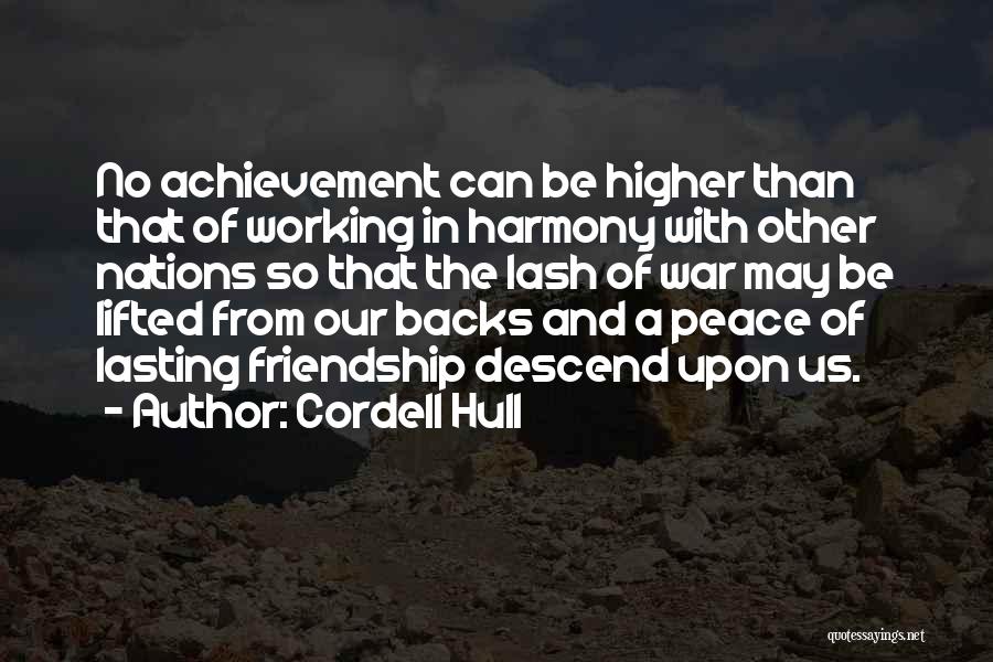 Peace And Harmony Quotes By Cordell Hull