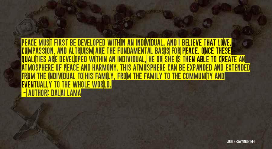 Peace And Harmony Quotes By Dalai Lama