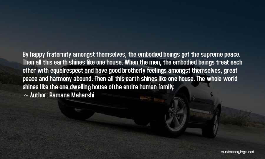 Peace And Harmony Quotes By Ramana Maharshi