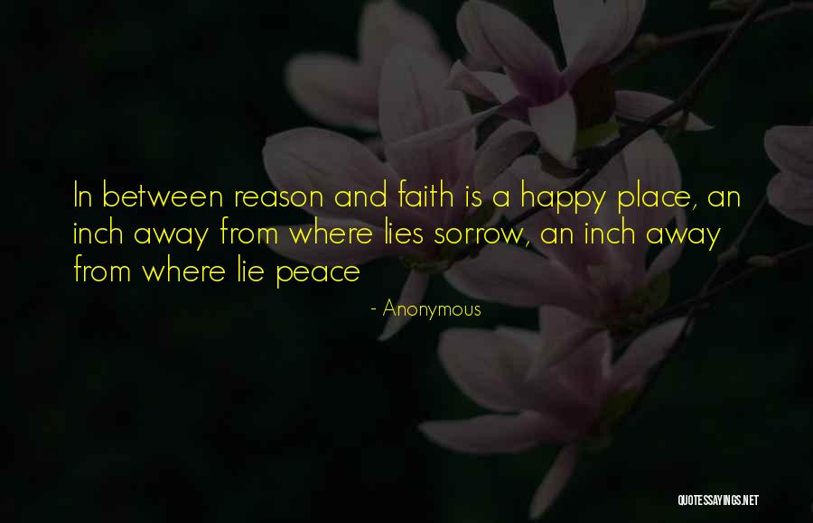 Peace And Journey Quotes By Anonymous Peace And Journey Quotes By Anonymous