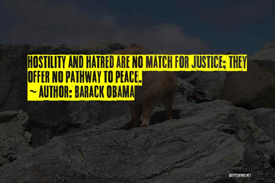 Peace And Justice Quotes By Barack Obama