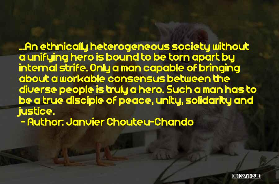 Peace And Justice Quotes By Janvier Chouteu-Chando