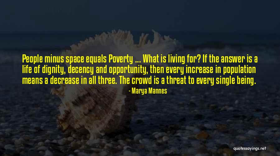 Peace And Namaste Quotes By Marya Mannes Peace And Namaste Quotes By Marya Mannes