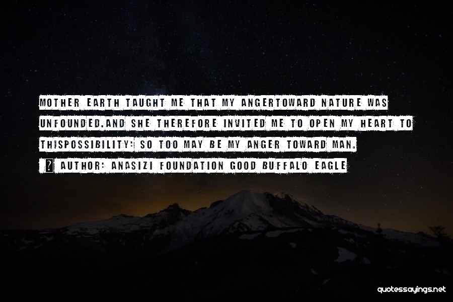 Peace And Nature Quotes By Anasizi Foundation Good Buffalo Eagle Peace And Nature Quotes By Anasizi Foundation Good Buffalo Eagle