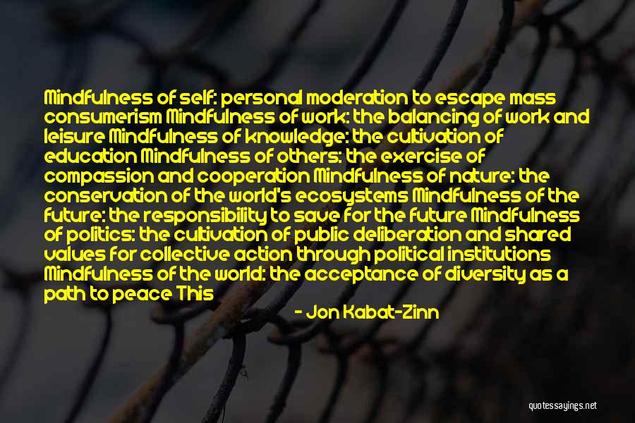 Peace And Nature Quotes By Jon Kabat-Zinn