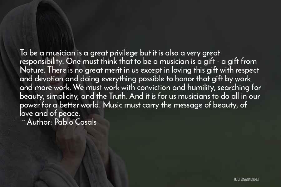 Peace And Nature Quotes By Pablo Casals Peace And Nature Quotes By Pablo Casals