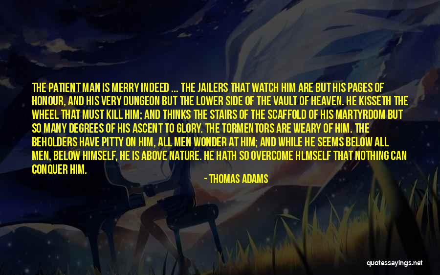 Peace And Nature Quotes By Thomas Adams