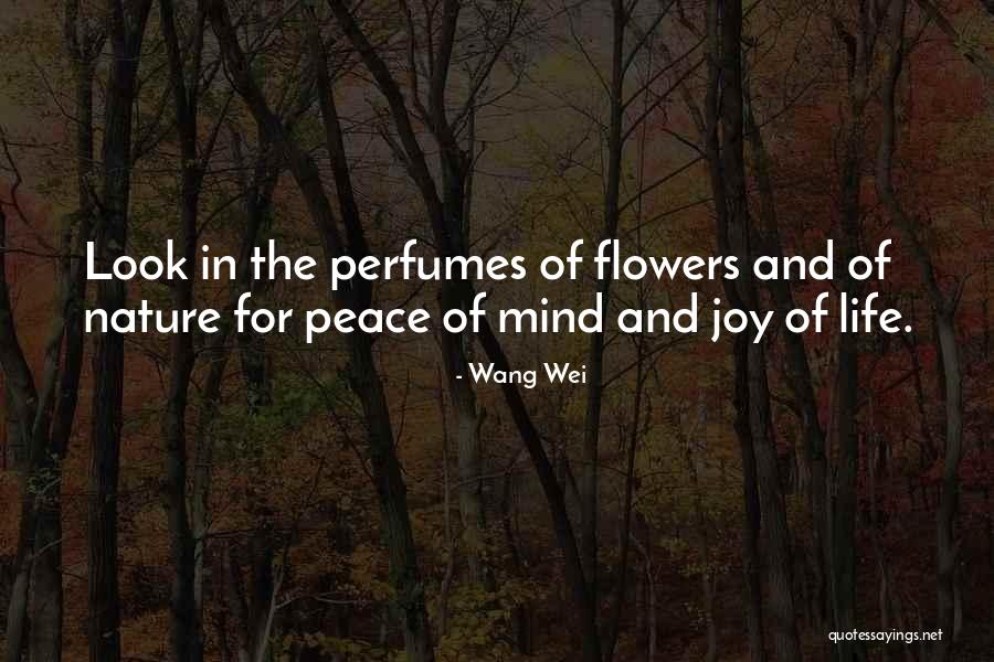 Peace And Nature Quotes By Wang Wei