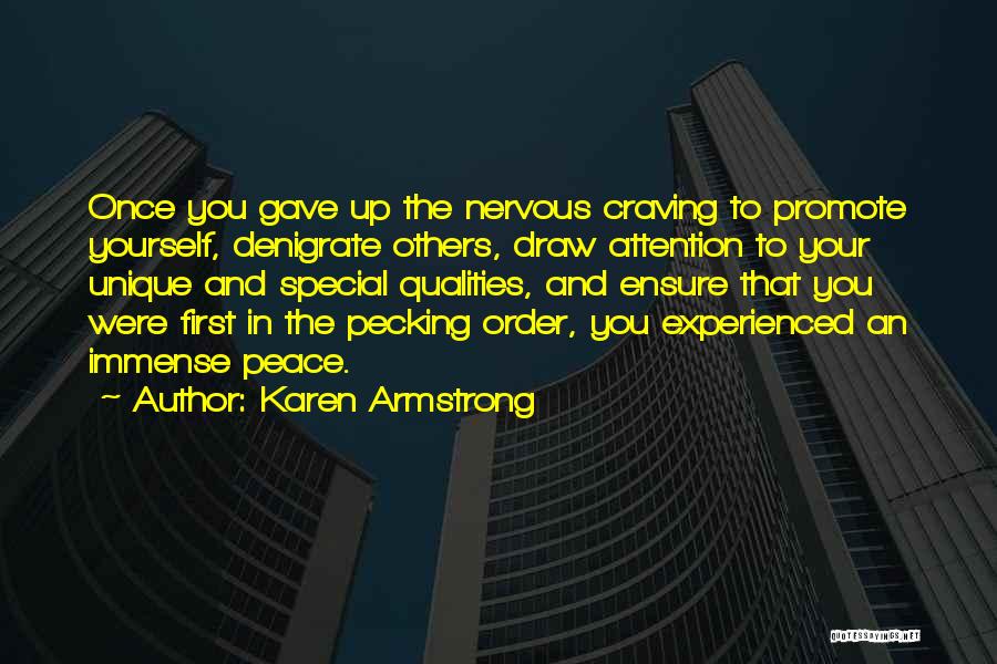 Peace And Order Quotes By Karen Armstrong