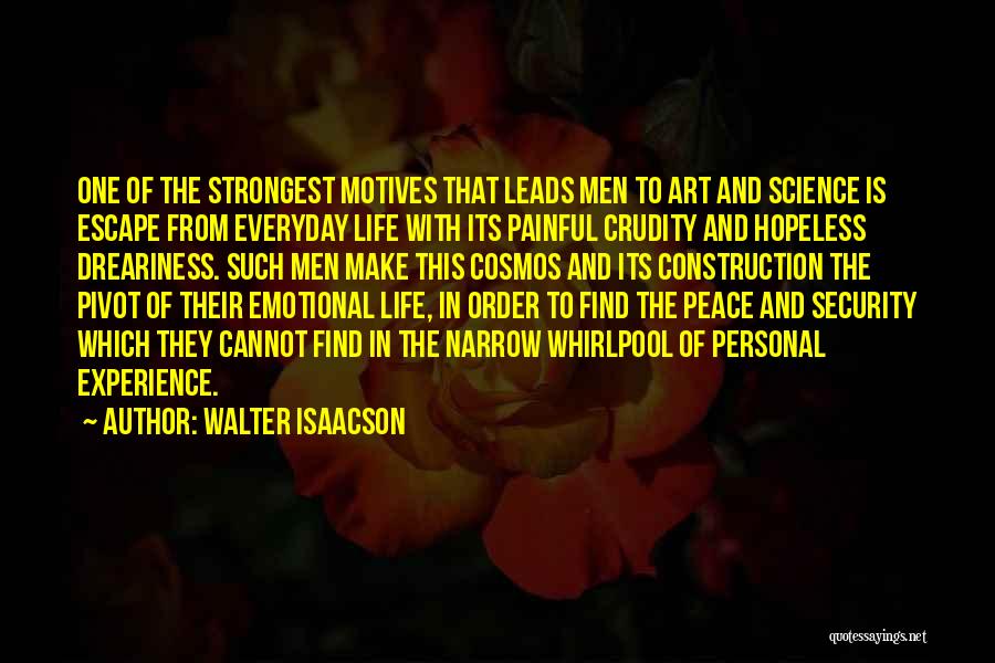 Peace And Order Quotes By Walter Isaacson