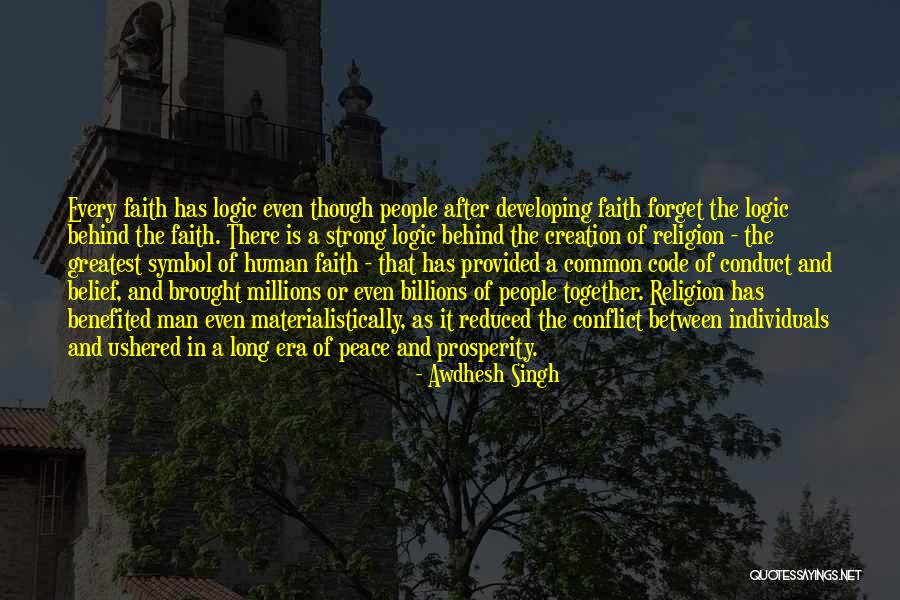 Peace And Prosperity Quotes By Awdhesh Singh Peace And Prosperity Quotes By Awdhesh Singh