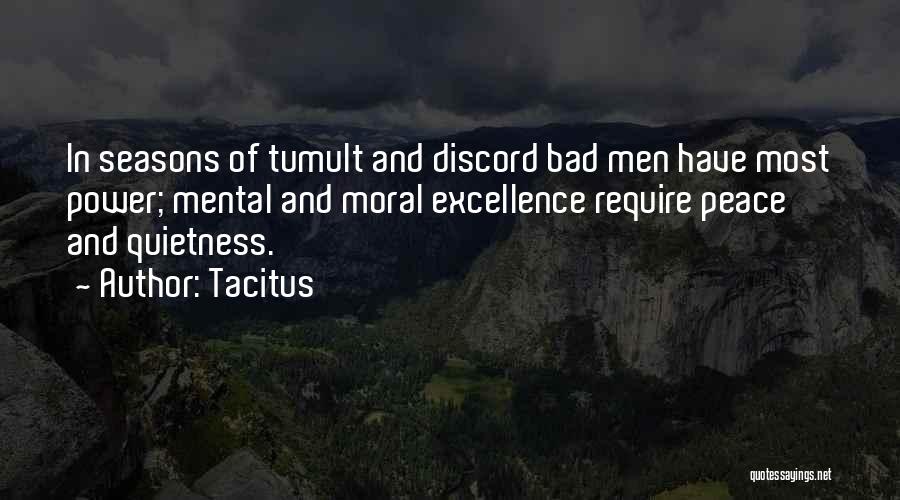 Peace And Quietness Quotes By Tacitus