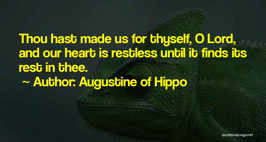Peace And Rest Quotes By Augustine Of Hippo