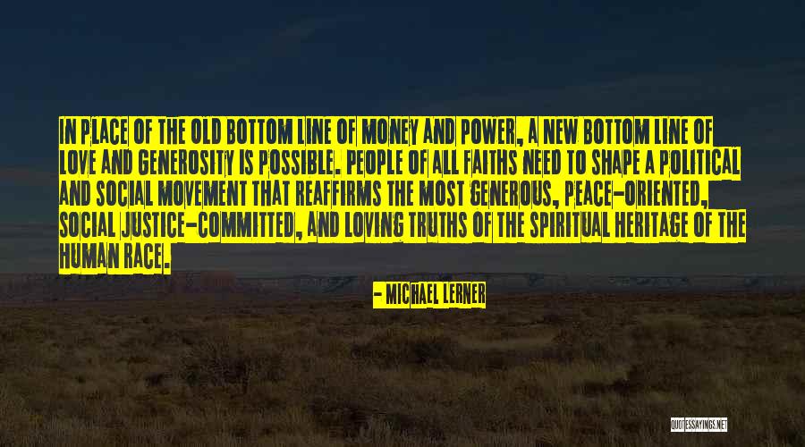 Peace And Social Justice Quotes By Michael Lerner Peace And Social Justice Quotes By Michael Lerner