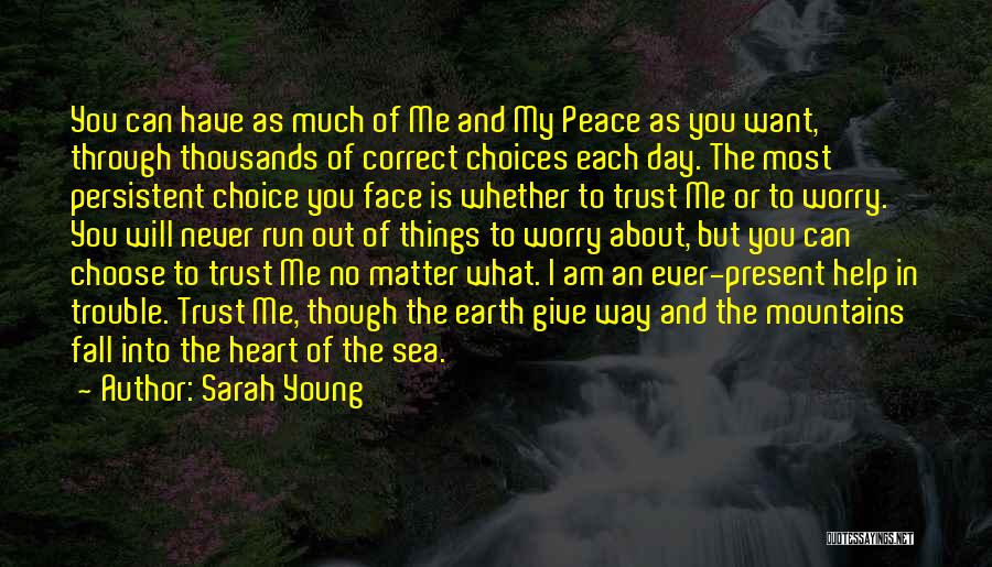 Peace And The Sea Quotes By Sarah Young