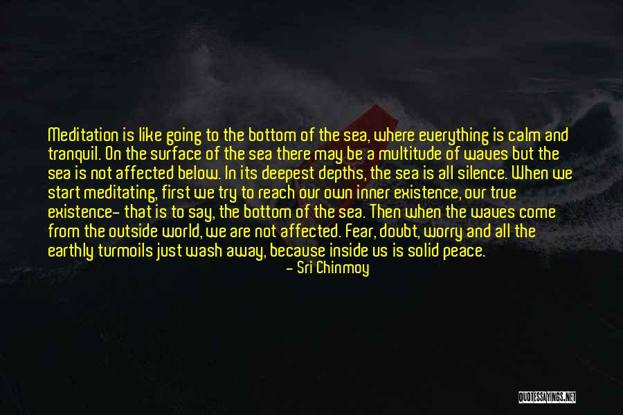 Peace And The Sea Quotes By Sri Chinmoy