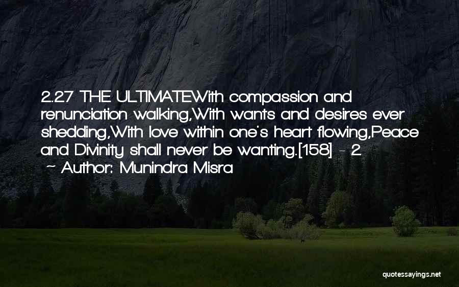 Peace And Tranquility Quotes By Munindra Misra