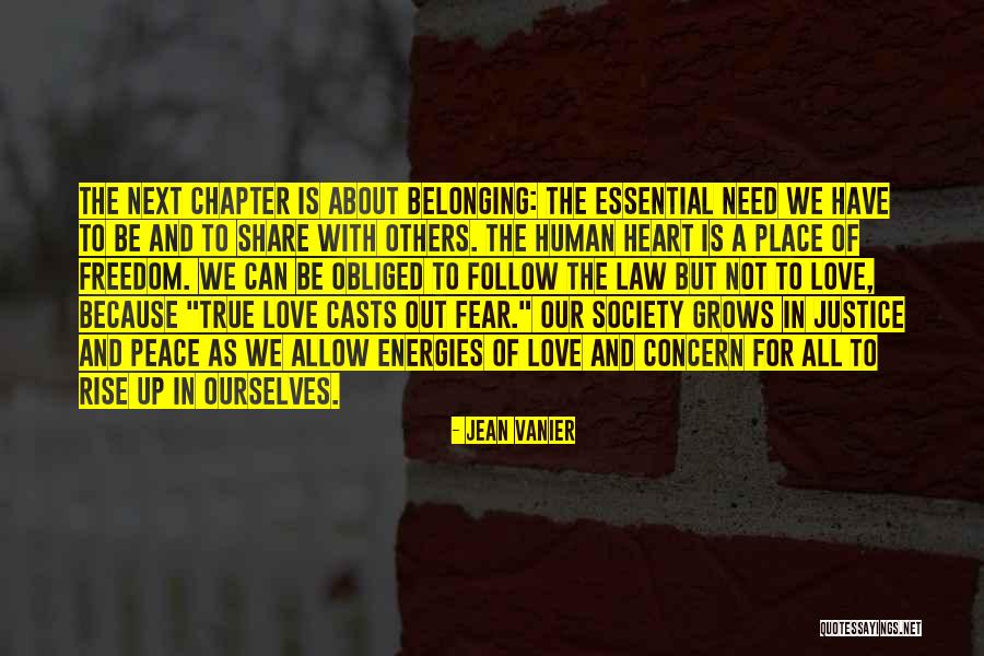 Peace And True Love Quotes By Jean Vanier Peace And True Love Quotes By Jean Vanier