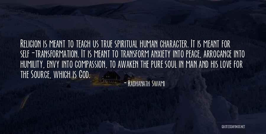 Peace And True Love Quotes By Radhanath Swami Peace And True Love Quotes By Radhanath Swami