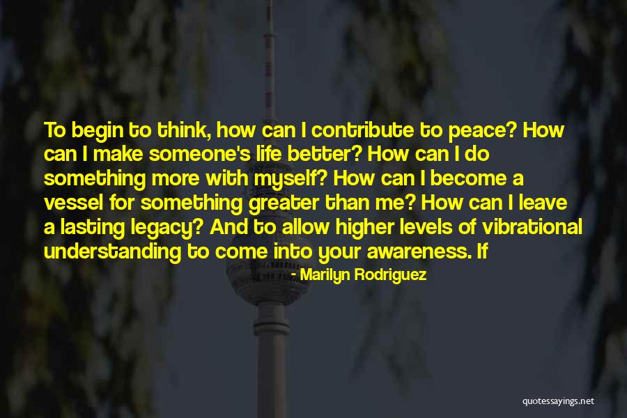 Peace And Understanding Quotes By Marilyn Rodriguez Peace And Understanding Quotes By Marilyn Rodriguez