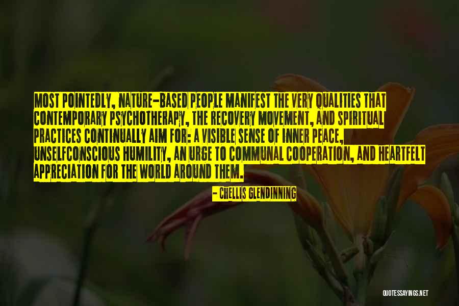 Peace Around The World Quotes By Chellis Glendinning Peace Around The World Quotes By Chellis Glendinning