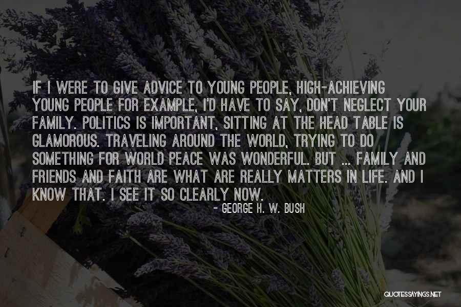 Peace Around The World Quotes By George H. W. Bush Peace Around The World Quotes By George H. W. Bush