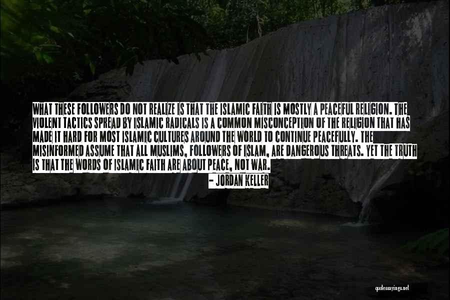 Peace Around The World Quotes By Jordan Keller Peace Around The World Quotes By Jordan Keller
