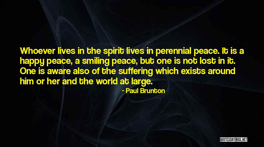 Peace Around The World Quotes By Paul Brunton Peace Around The World Quotes By Paul Brunton