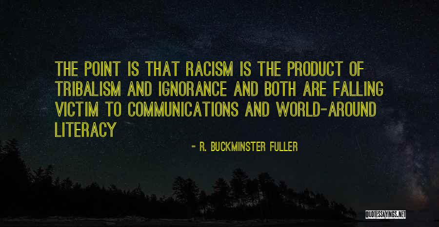 Peace Around The World Quotes By R. Buckminster Fuller