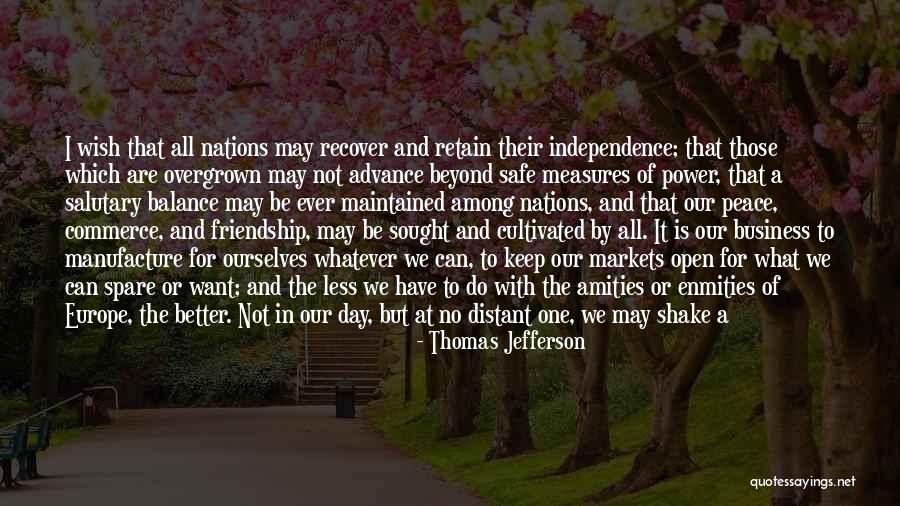 Peace As You Recover Quotes By Thomas Jefferson Peace As You Recover Quotes By Thomas Jefferson
