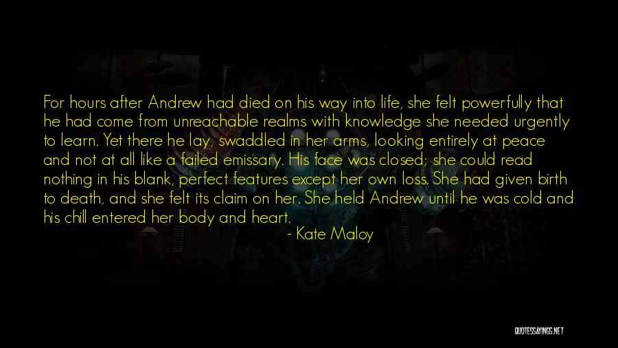 Peace At Death Quotes By Kate Maloy Peace At Death Quotes By Kate Maloy