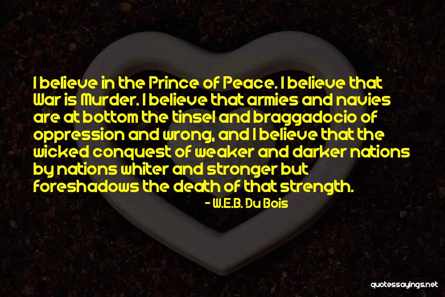 Peace At Death Quotes By W.E.B. Du Bois Peace At Death Quotes By W.E.B. Du Bois