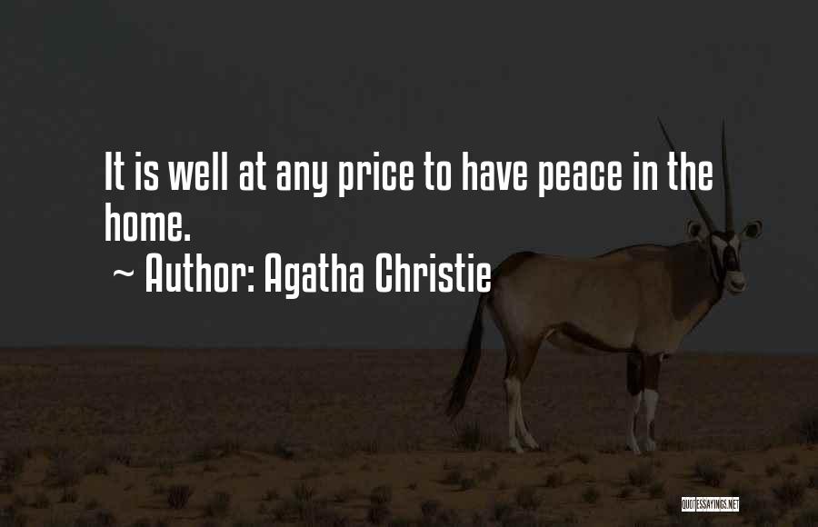 Peace At Home Quotes By Agatha Christie