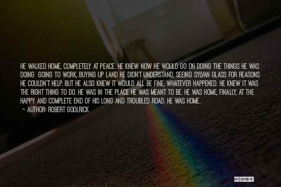 Peace At Home Quotes By Robert Goolrick