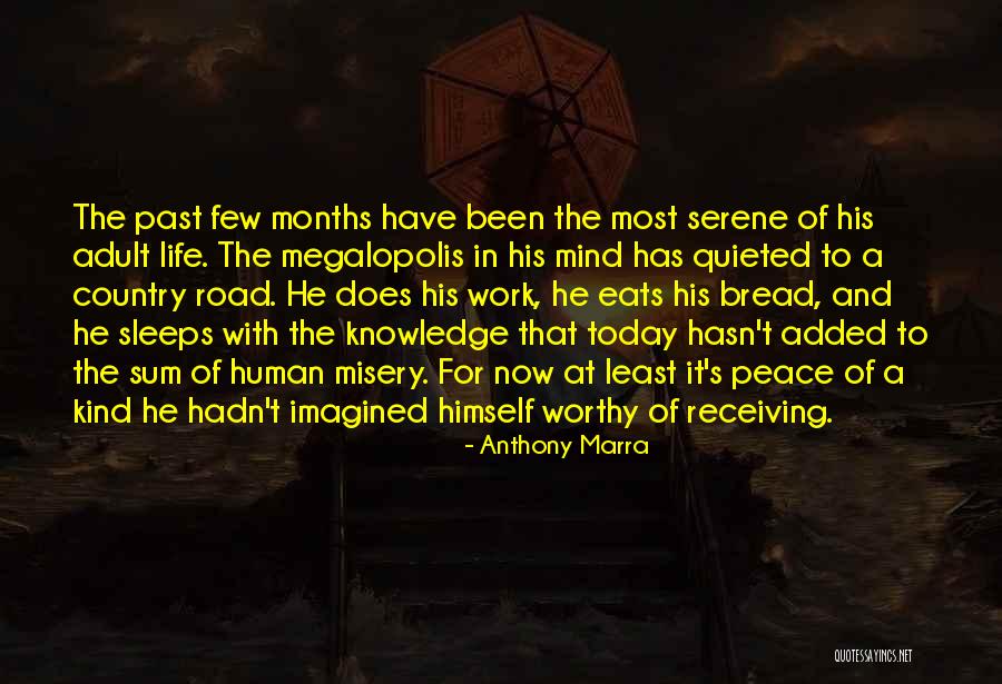 Peace At Mind Quotes By Anthony Marra Peace At Mind Quotes By Anthony Marra