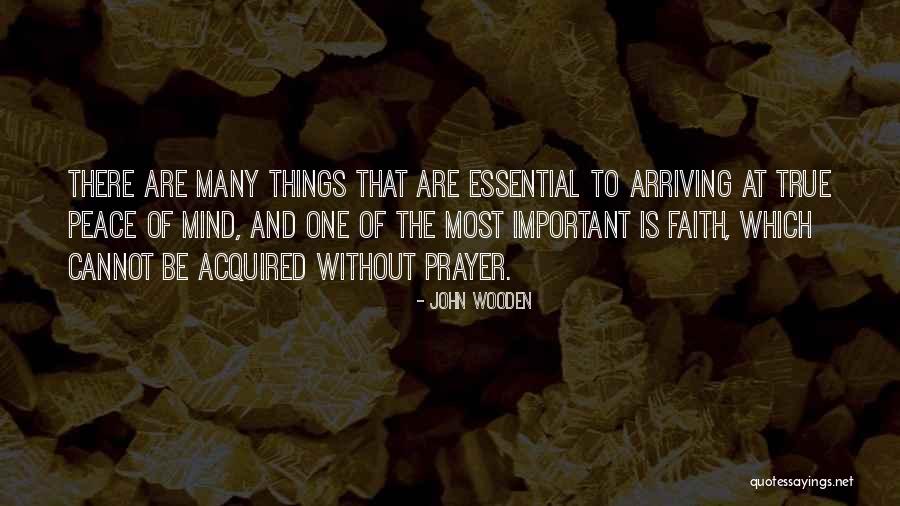 Peace At Mind Quotes By John Wooden Peace At Mind Quotes By John Wooden