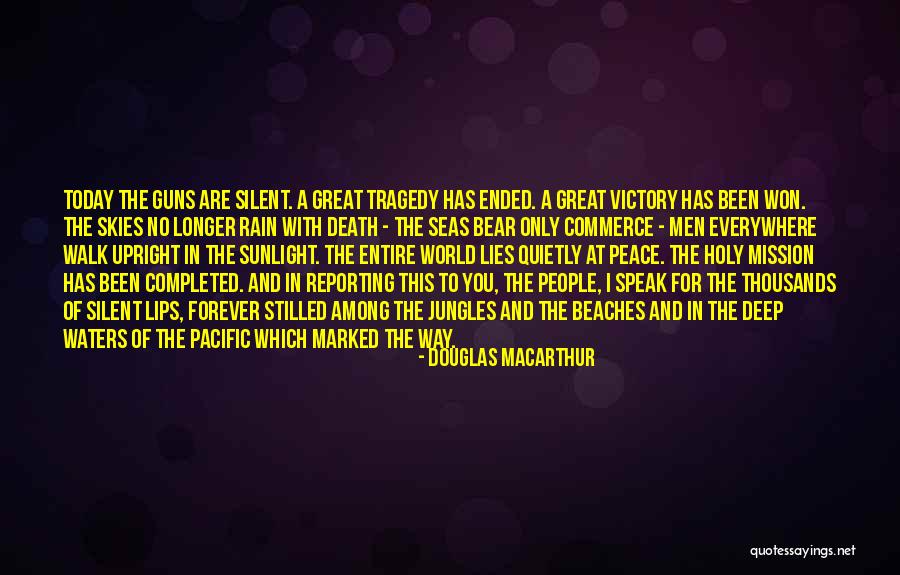 Peace At The Beach Quotes By Douglas MacArthur Peace At The Beach Quotes By Douglas MacArthur