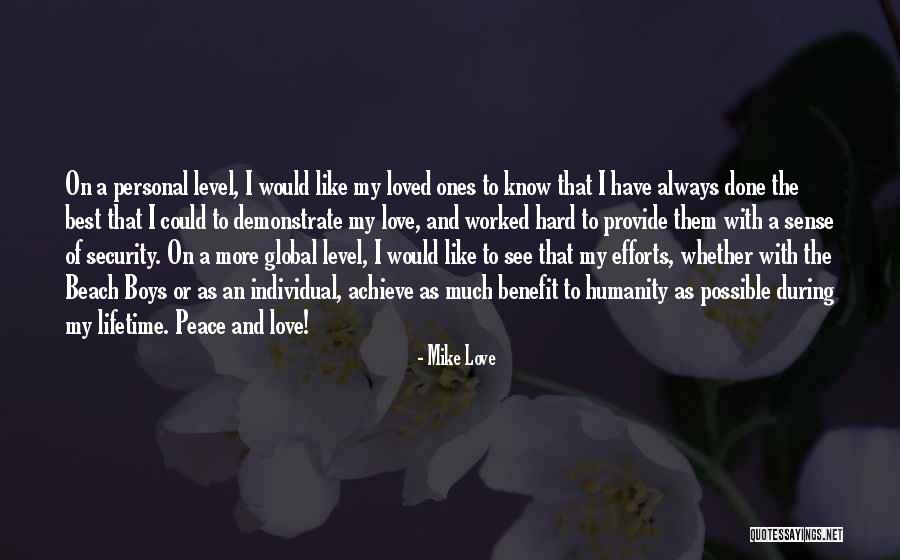 Peace At The Beach Quotes By Mike Love Peace At The Beach Quotes By Mike Love