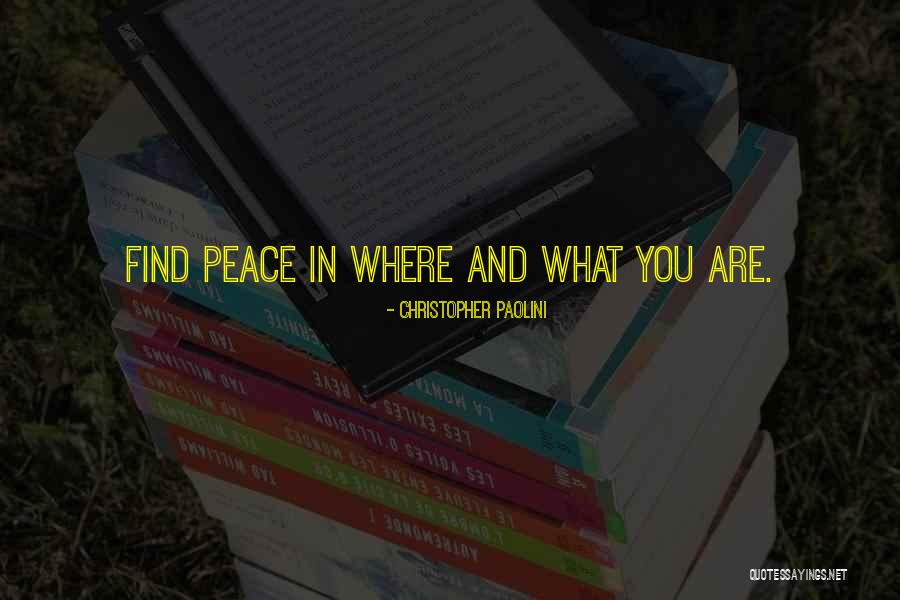 Peace Be Unto You Quotes By Christopher Paolini Peace Be Unto You Quotes By Christopher Paolini