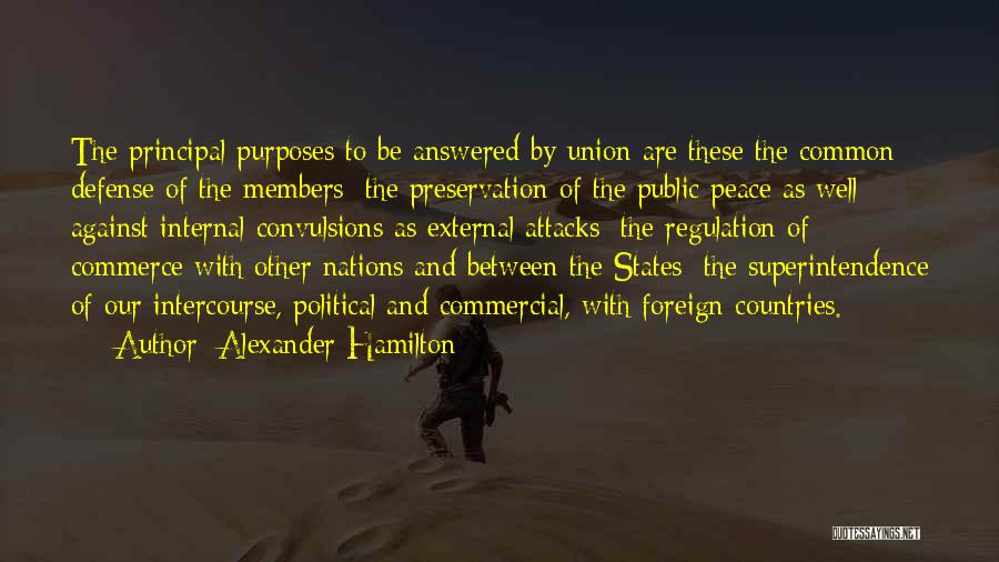 Peace Between Countries Quotes By Alexander Hamilton