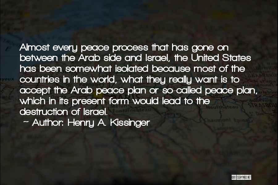 Peace Between Countries Quotes By Henry A. Kissinger