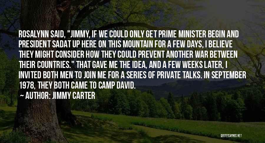 Peace Between Countries Quotes By Jimmy Carter