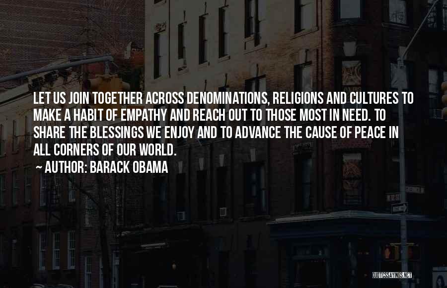 Peace Blessings Quotes By Barack Obama