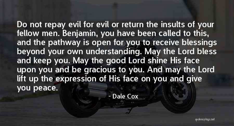 Peace Blessings Quotes By Dale Cox