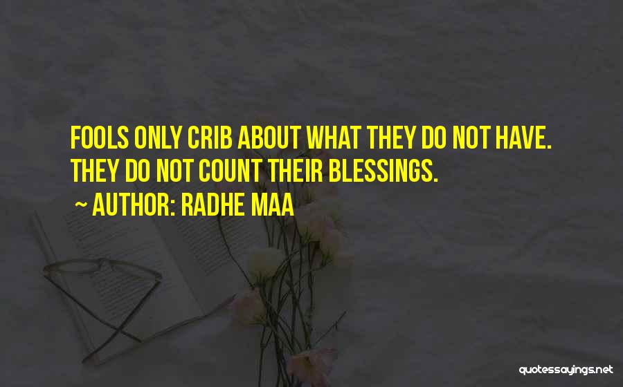 Peace Blessings Quotes By Radhe Maa