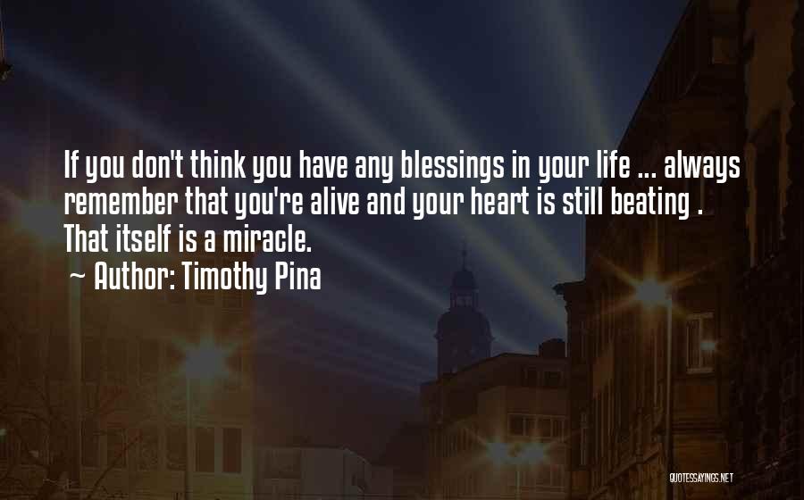 Peace Blessings Quotes By Timothy Pina