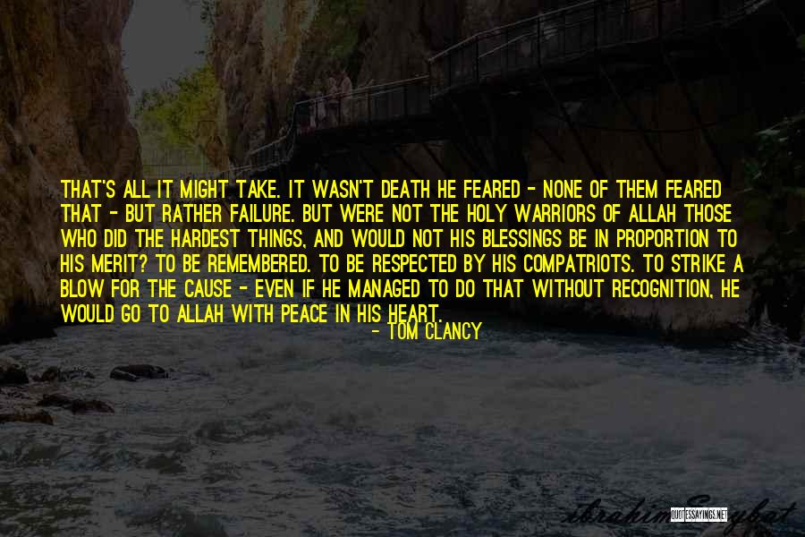 Peace Blessings Quotes By Tom Clancy