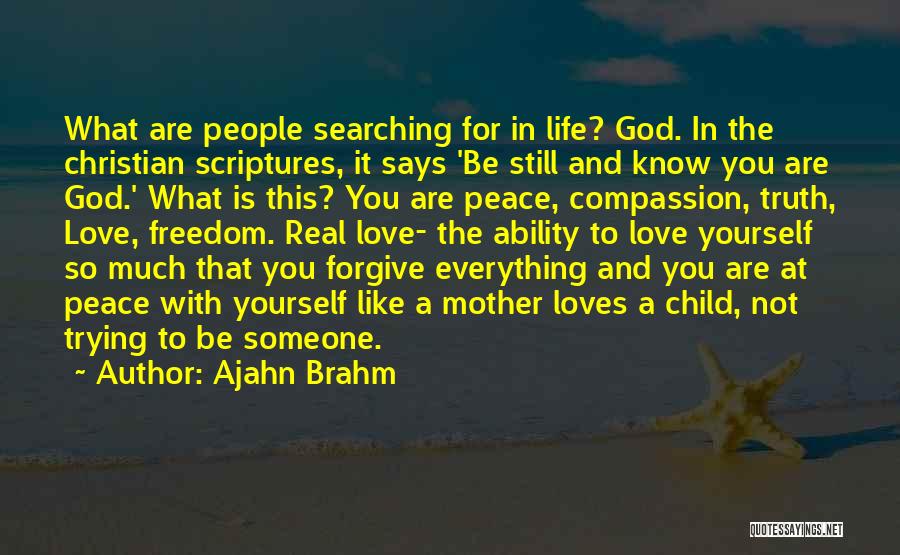 Peace Christian Quotes By Ajahn Brahm